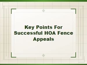 How to Write a Successful Hoa Fence Appeal Letter